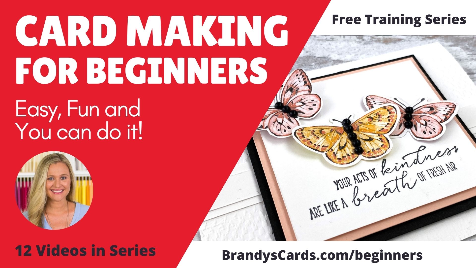 Learn How to Make Handmade Cards - Beginner Series