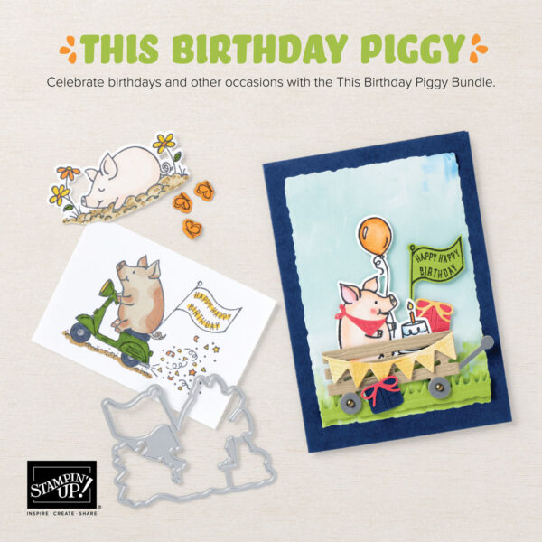 Stampin-Up-Birthday-Piggy-Card-Making-Dies